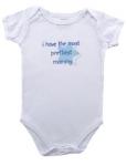 Dětské body - bílé - I Have the most prettiest mommy